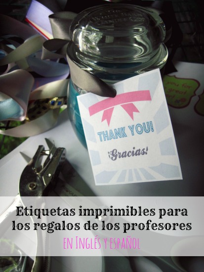 Etiquetas imprimibles para los regalos de los profesores en inglés y español